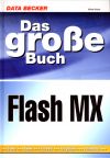 Das große Buch Flash MX