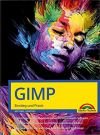 Gimp Einstieg und Praxis