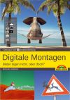 Digitale Montagen