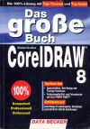 Das große Buch CorelDRAW 8