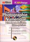 La Photographie Numérique