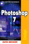 Das Computer-Taschenbuch (Design) Photoshop 7