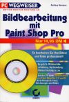 Bildbearbeitung mit Paint Shop Pro