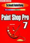 SchnellAnleitung Paint Shop Pro 7