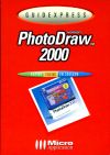 Guidexpress PhotoDraw 2000