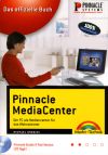 Das offizielle Buch - Pinnacle MediaCenter