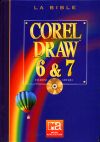 La Bible Corel Draw 6 & 7